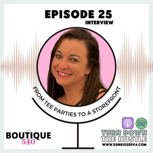 25 | From Tee Parties to a Storefront with Ashley Brown Boutique 540