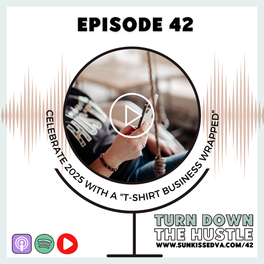 42 | Celebrate 2025 with a "T-Shirt Business Wrapped"