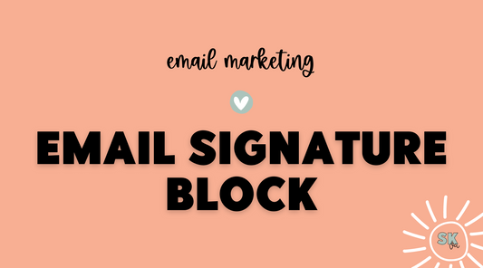 Create a professional email signature block | Sun Kissed Virtual Assistant