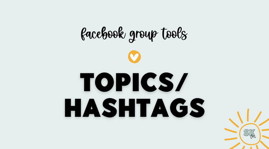 Topics and hashtags in a Facebook book | Sun Kissed Virtual Assistant