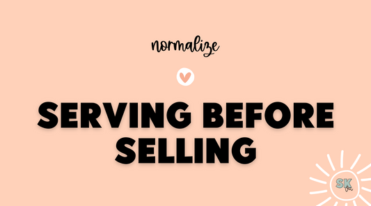 Normalize serving before selling in small business | Sun Kissed Virtual Assistant
