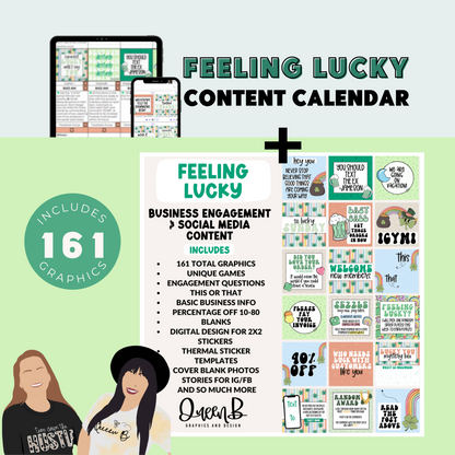 Feeling Lucky Content Calendar & Engagement Graphics
