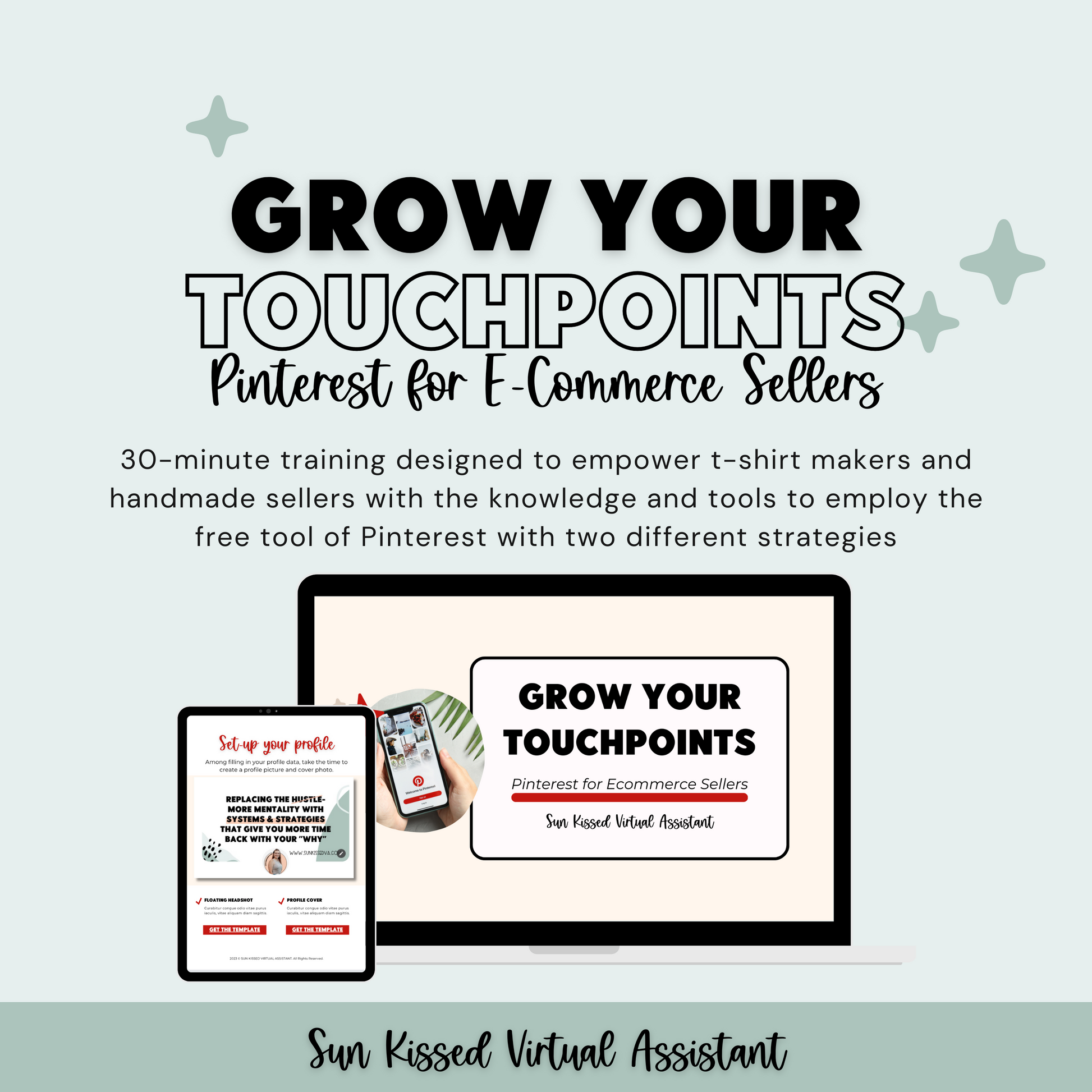 Grow Your Touchpoints | Sun Kissed Virtual Assistant
