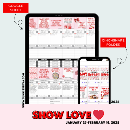 Show Love Content Calendar & 186 Engagement Graphics