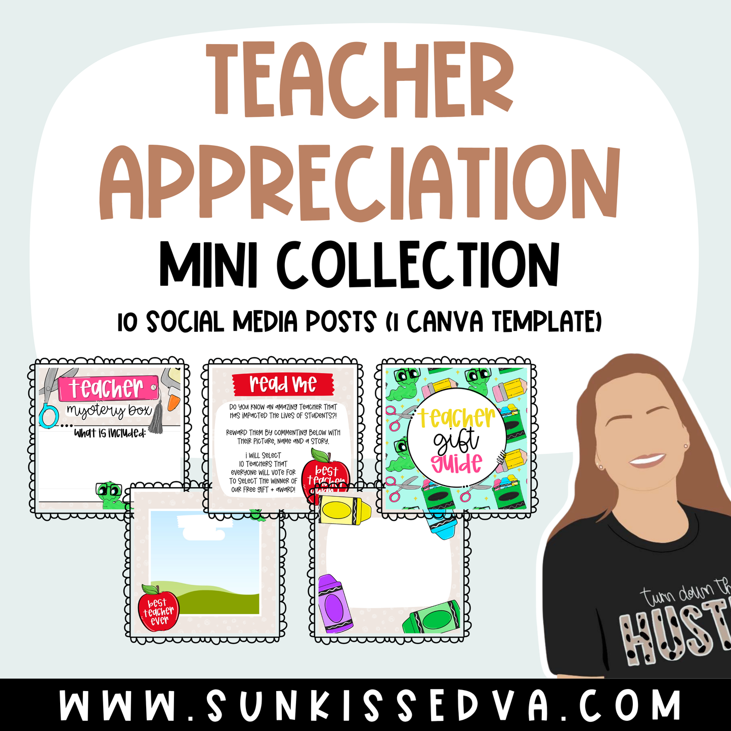 Teacher Appreciation (10 Graphics with Canva Template)